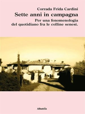 cover image of Sette anni in campagna